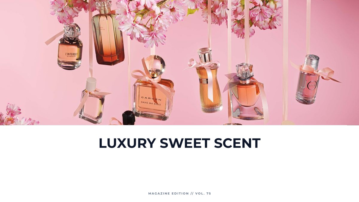 luxury sweet scent